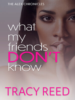cover image of What My Friends Don't Know, Part One